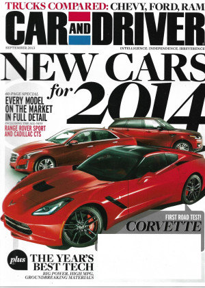 CAR & DRIVER 2013 SEPT - '14 NEW CARS, CADILLAC CTS, VETTE ROAD TEST, SPORT
